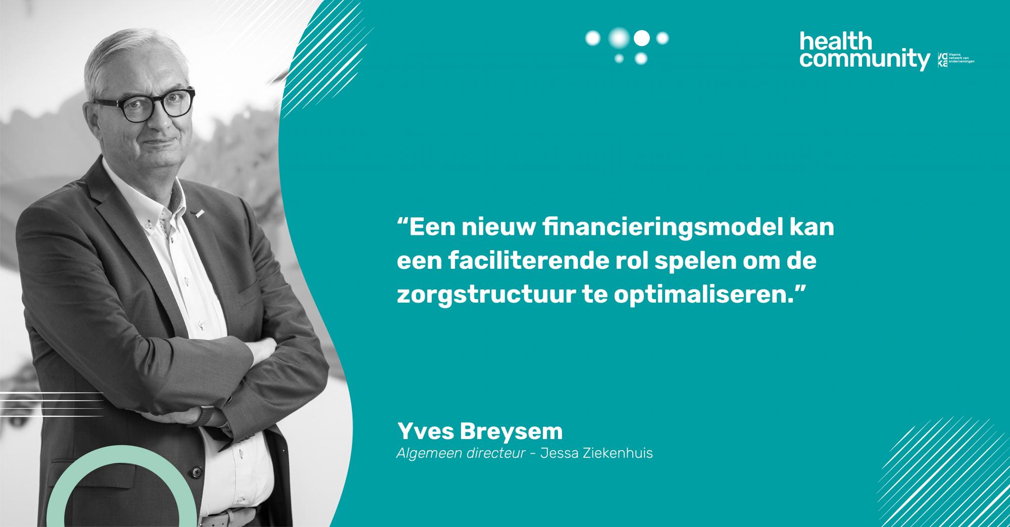 Yves Breysem - Algemeen directeur Jessa Ziekenhuis