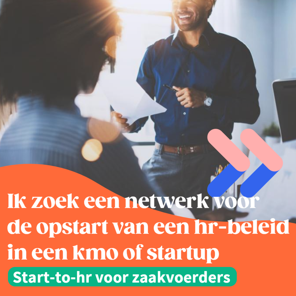 Ik zoek een netwerk voor de opstart van een hr-beleid in een kmo of start-up