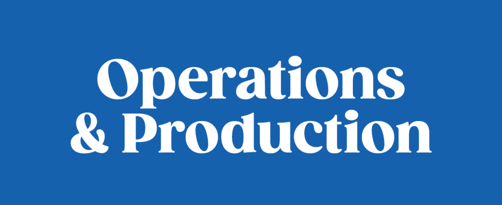 Operations & Production