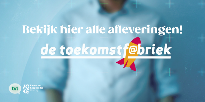 de toekomstfabriek tvl limburg