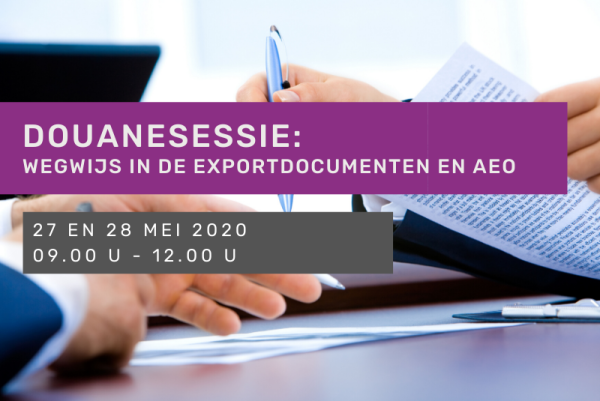 Douanesessie: wegwijs in de exportdocumenten en AEO