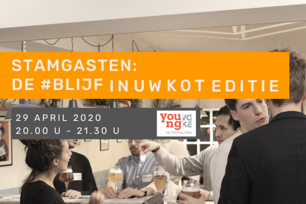 Stamgasten: de #BlijfInUwKotEditie