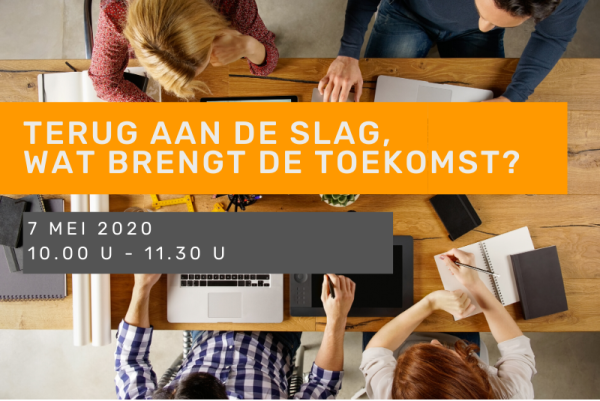 Terug aan de slag, wat brengt de toekomst?