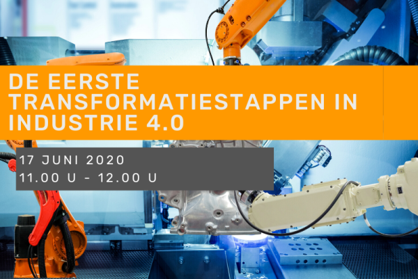 Webinar - De eerste transformatiestappen in Industrie 4.0