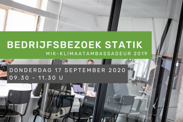 Bedrijfsbezoek Statik: miK-Klimaatambassadeur 2019