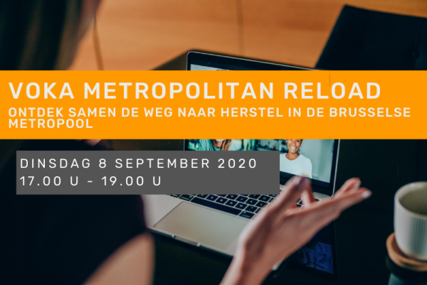 Voka Metropolitan Reload: Ontdek samen de weg naar herstel in de Brusselse metropool