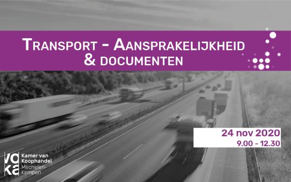 Transport - Aansprakelijkheid & documenten