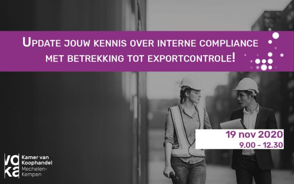 Update jouw kennis over interne compliance met betrekking tot exportcontrole!