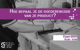 Hoe bepaal je de goederencode van je product?