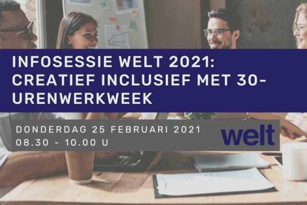 Infosessie Welt 2021: Creatief inclusief met 30-urenwerkweek - Ervaringsuitwisseling met Femma