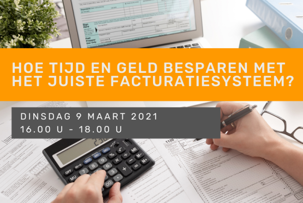 Hoe tijd en geld besparen met het juiste facturatiesysteem?