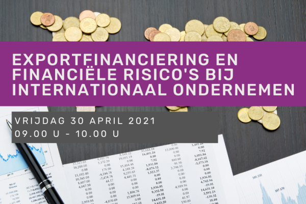 Exportfinanciering en financiële risico's bij internationaal ondernemen