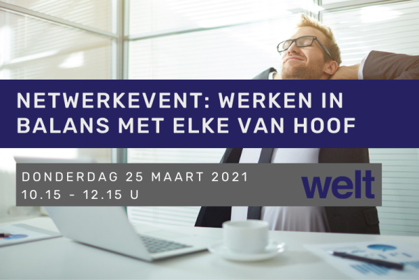 Netwerkevent: Werken in balans met Elke Van Hoof