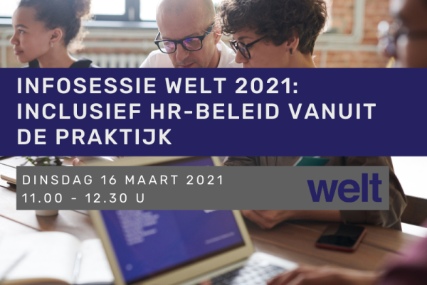 Infosessie Welt 2021: Inclusief hr-beleid vanuit de praktijk