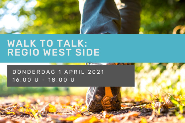 Walk to Talk: Regio West Side