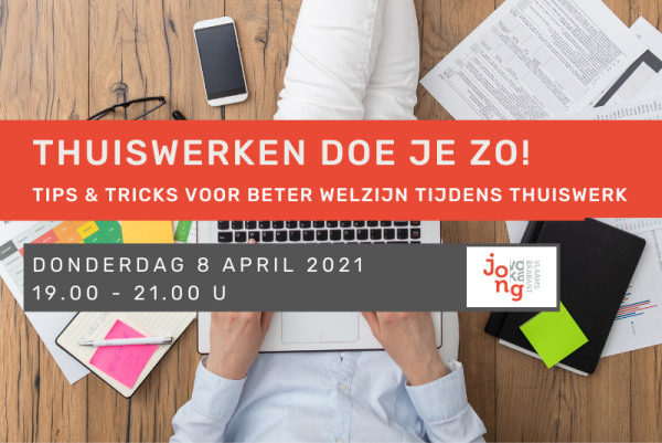 Jong Voka Vlaams-Brabant: Thuiswerken doe je zo!