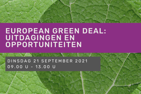 European Green Deal: uitdagingen en opportuniteiten
