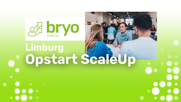 opstart bryo ScaleUp Limburg 2021