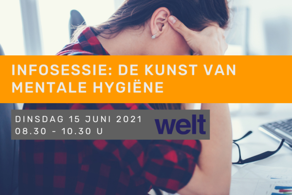 Infosessie: De kunst van mentale hygiëne