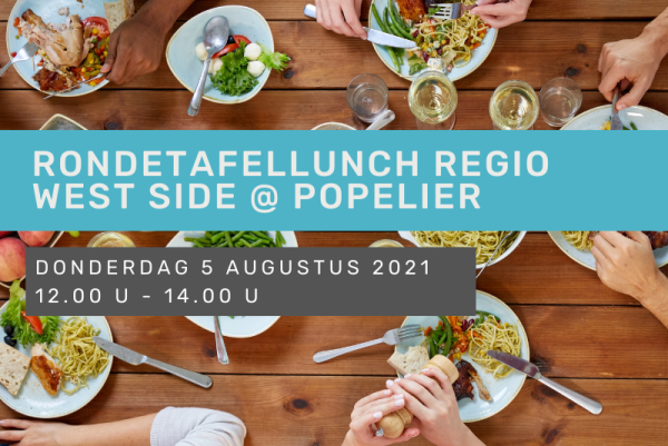 Rondetafellunch regio West Side @ Popelier