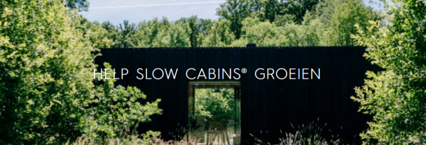 Crowdfunding campagne Slow Cabins