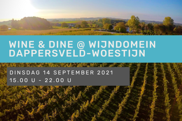Wine en Dine @ Wijndomein Dappersveld-Woestijn