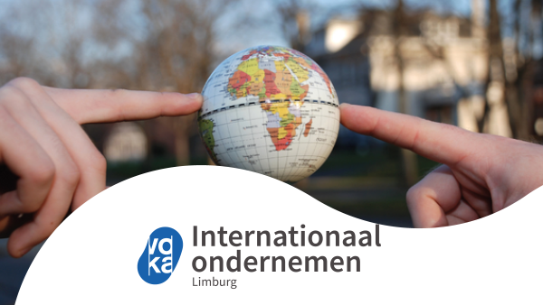Internationaal Ondernemen met Voka - KvK Limburg