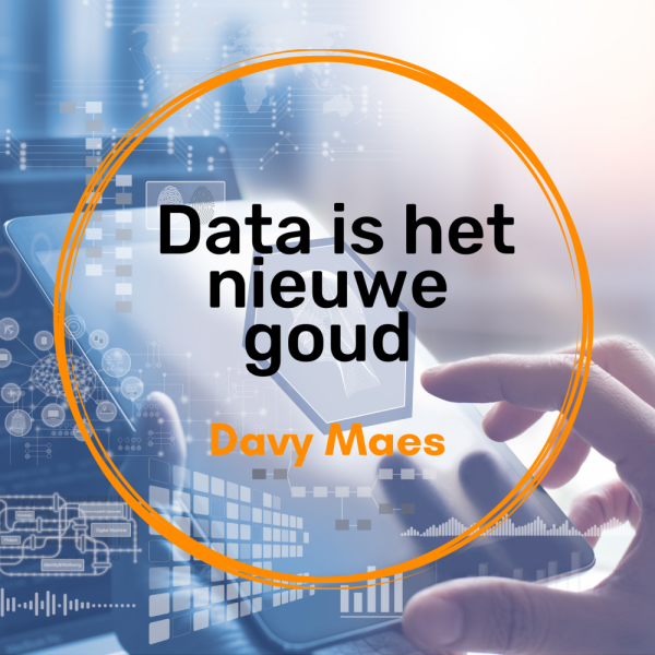 Data is het nieuwe goud