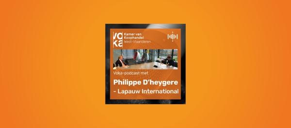 Podcast met Philippe D'heygere - Lapauw International