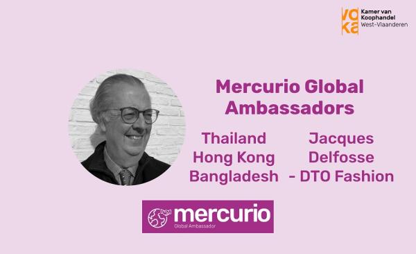 Mercurio Global Ambassadors: Thailand, Hong Kong en Bangladesh