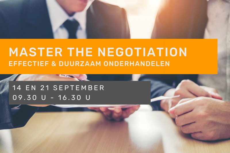 Master the negotiation: effectief en duurzaam onderhandelen