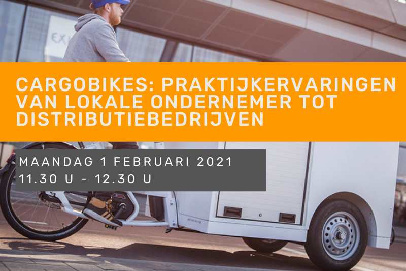 Cargobikes: praktijkervaringen van lokale ondernemer tot distributiebedrijven