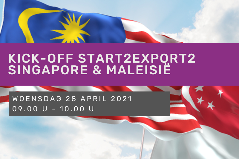 Kick-off Start2Export2 Singapore & Maleisië