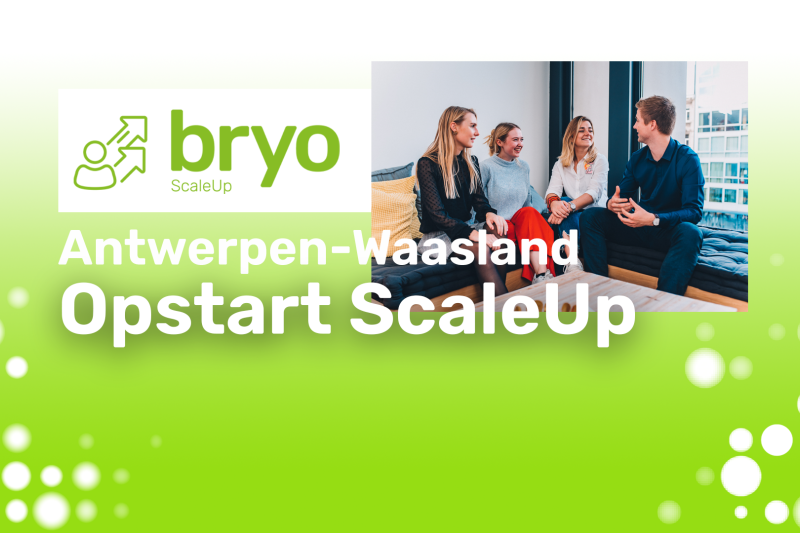 Opstart bryo ScaleUp Antwerpen-Waasland 2021