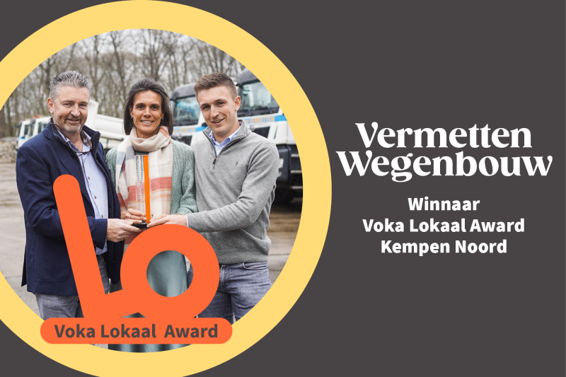 Vermetten Wegenbouw pakt Voka Lokaal Award Kempen Noord