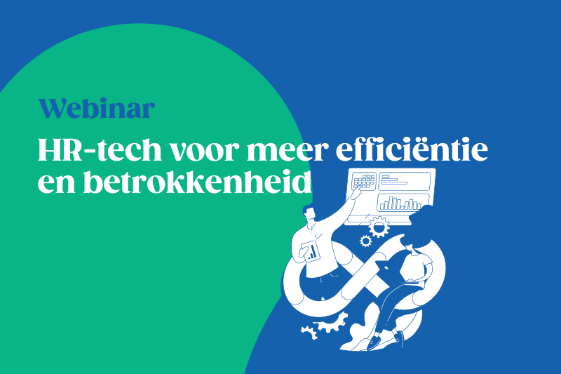Webinar | HR-tech voor meer efficiëntie en betrokkenheid
