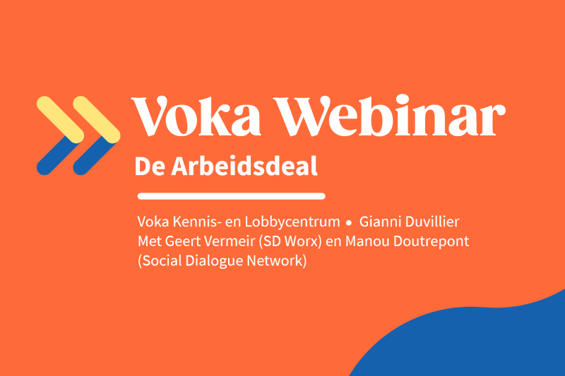 Voka Webinar: De Arbeidsdeal