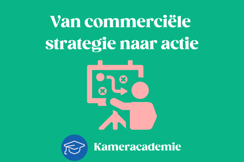 Van commerciële strategie naar actie 
