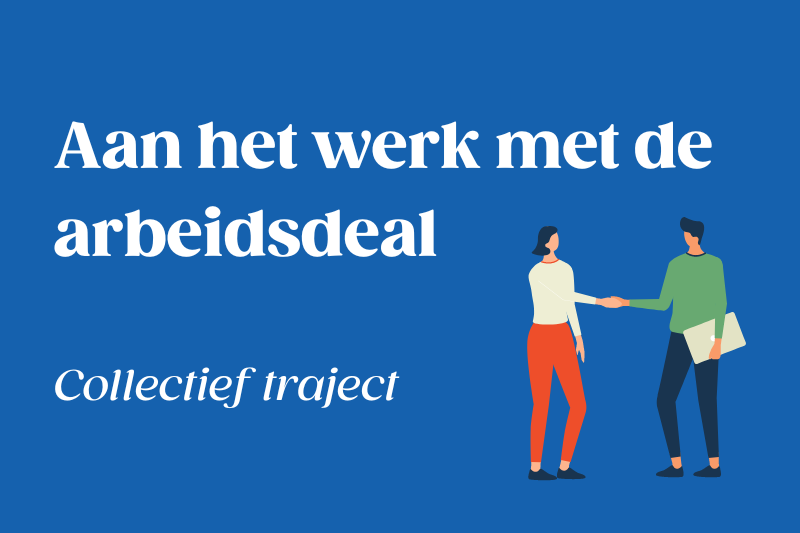 aan het werk met de arbeidsdeal