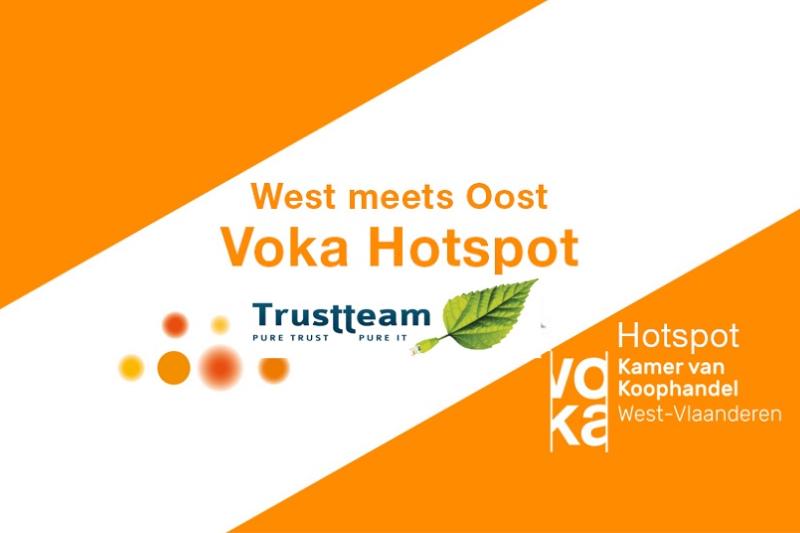 Voka Hotspot West meets Oost: Trustteam