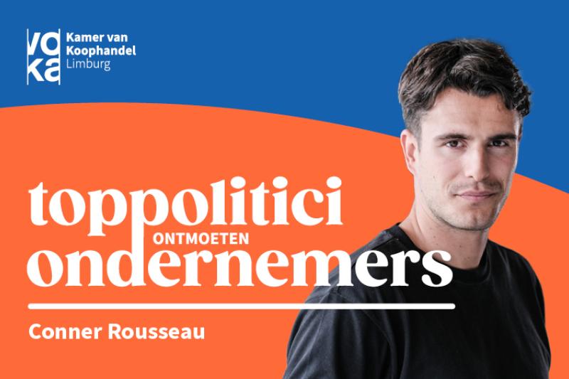 Toppolitici ontmoeten Ondernemers - Conner Rousseau