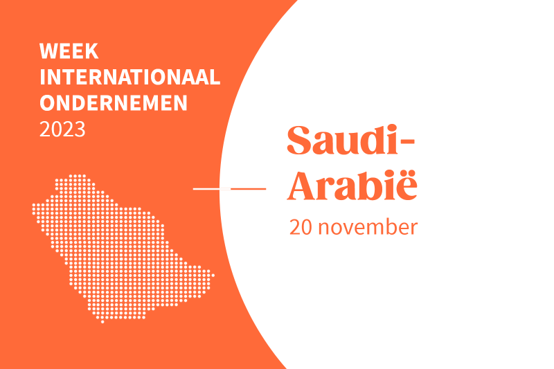 Week Internationaal Ondernemen: Saudi-Arabië