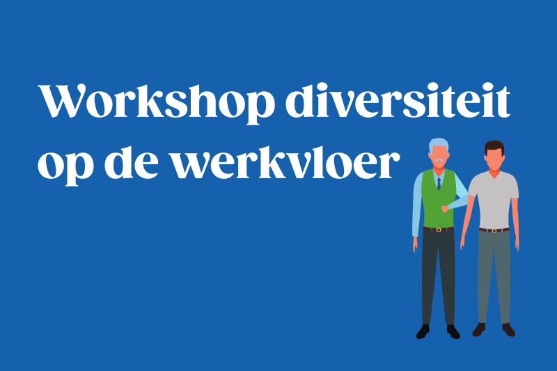 Workshop diversiteit op de werkvloer 