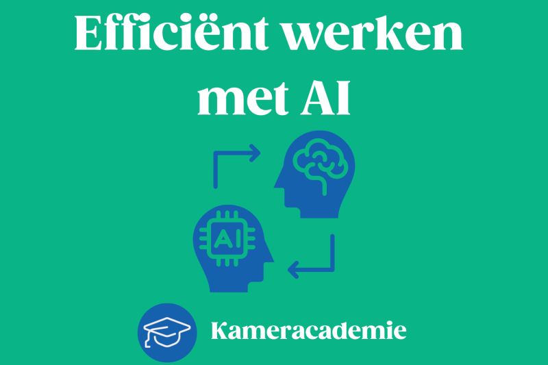 Efficiënt werken met AI