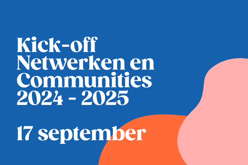 Kick Off Netwerken en Communities