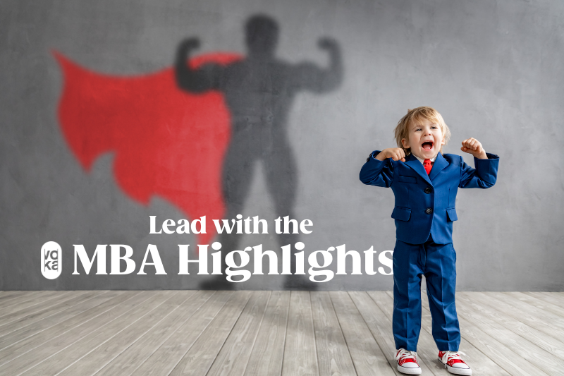 Lead with MBA highlights