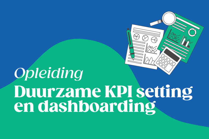 Duurzame KPI setting en dashboarding
