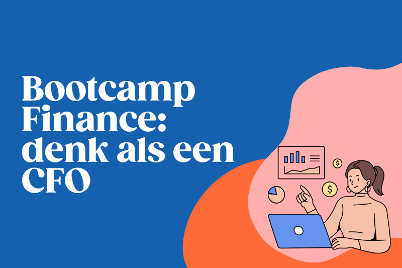 Bootcamp Finance: denk als een CFO 