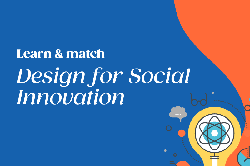 Design for Social Innovation - Learn & Match