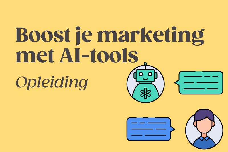 Versterk je digitale marketing met AI-tools